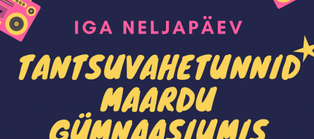 Tantsuvahetunnid aulas 